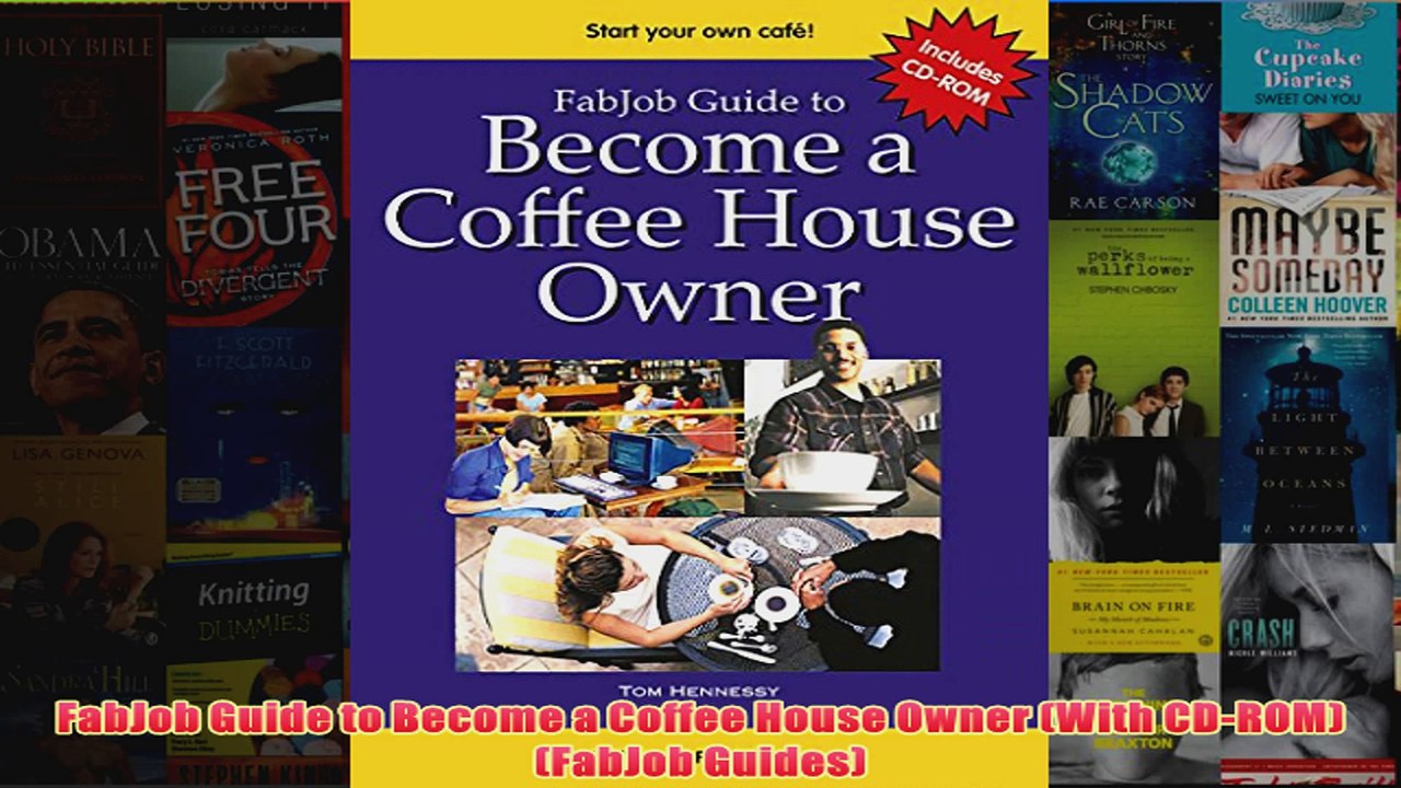 Download PDF  FabJob Guide to Become a Coffee House Owner With CDROM FabJob Guides FULL FREE