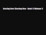Download Starting Over (Starting Over - Book 1) (Volume 1) [Download] Full Ebook