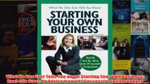 Download PDF  What No One Ever Tells You about Starting Your Own Business RealLife StartUp Advice FULL FREE