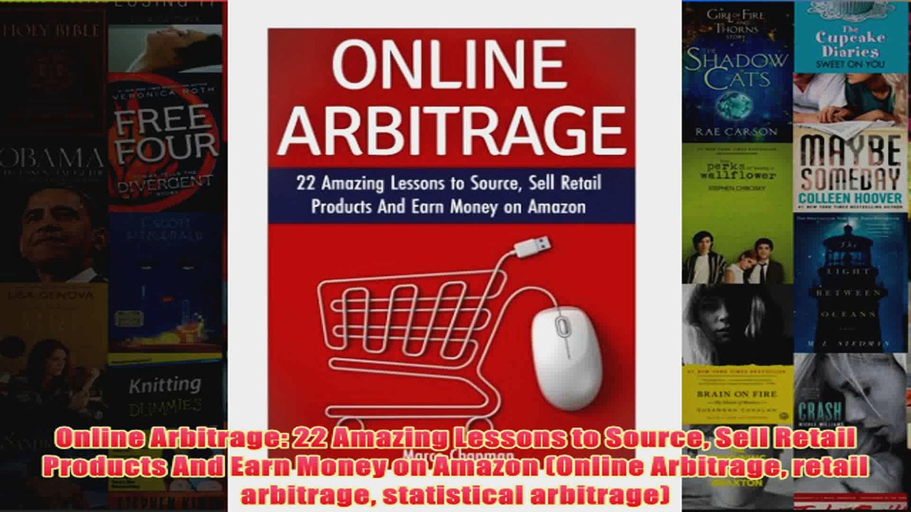 Download PDF  Online Arbitrage 22 Amazing Lessons to Source Sell Retail Products And Earn Money on FULL FREE