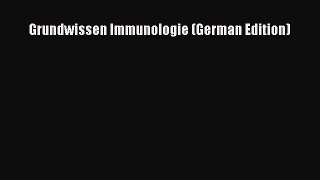 PDF Grundwissen Immunologie (German Edition)  EBook