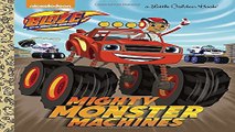 Read Mighty Monster Machines  Blaze and the Monster Machines   Little Golden Book  Ebook pdf