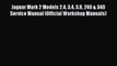 Ebook Jaguar Mark 2 Models 2.4 3.4 3.8 240 & 340 Service Manual (Official Workshop Manuals)