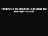 Read 2016 New York City Restaurants (Zagat Survey: New York City Restaurants) Ebook Free