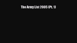 Download The Army List 2005 (Pt. 1) Free Books