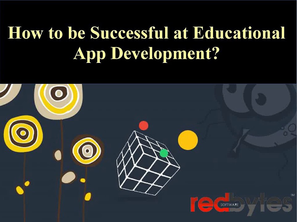 Tips for Successful Educational App Development