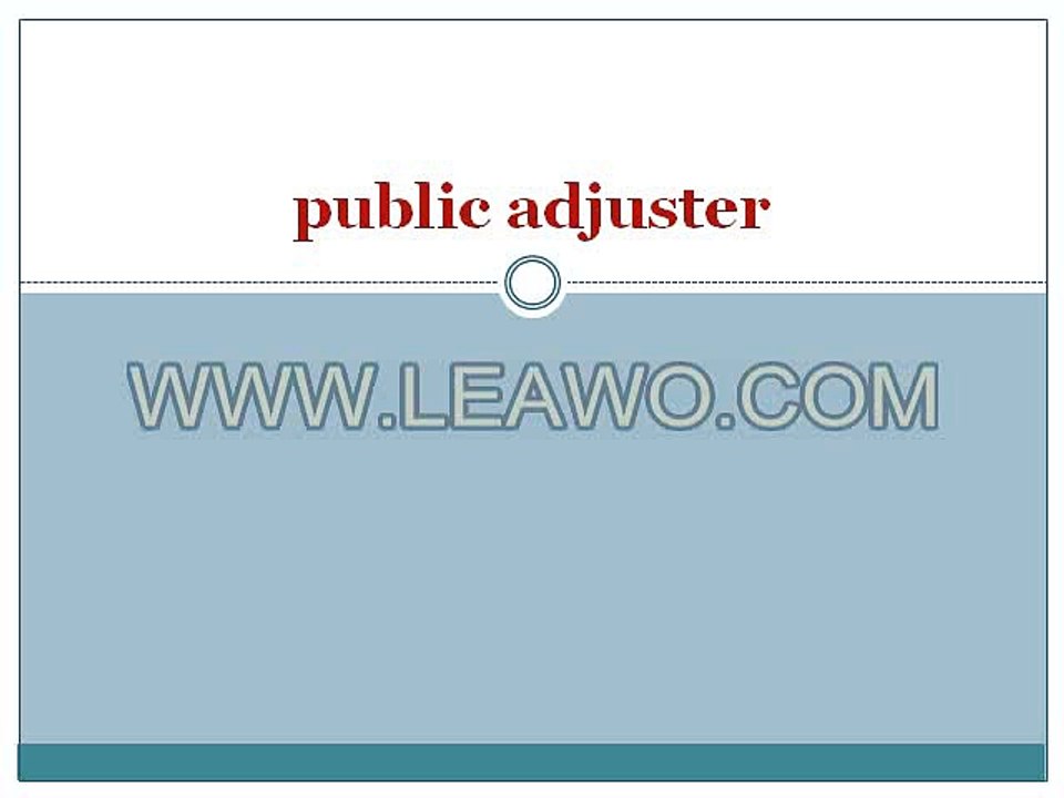 Public adjuster