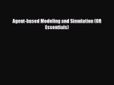 [PDF] Agent-based Modeling and Simulation (OR Essentials) Download Full Ebook