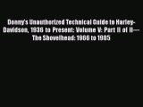 Book Donny’s Unauthorized Technical Guide to Harley-Davidson 1936 to Present: Volume V: Part
