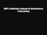 [PDF] AMPL: A Modeling Language for Mathematical Programming Download Full Ebook