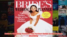 Download PDF  Brides Wedding Planner The Perfect Guide to the Perfect Wedding FULL FREE