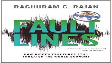 Read Fault Lines  How Hidden Fractures Still Threaten the World Economy Ebook pdf download