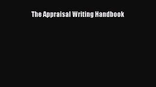 Download The Appraisal Writing Handbook Free Books