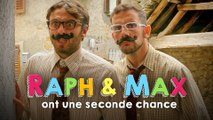 RAPH&MAX - ONT UNE SECONDE CHANCE