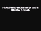 Download Nelson's Complete Book of Bible Maps & Charts: Old and New Testaments PDF Book Free