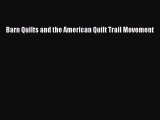Read Barn Quilts and the American Quilt Trail Movement Ebook Free