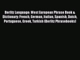Download Berlitz Language: West European Phrase Book & Dictionary: French German Italian Spanish