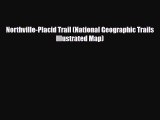 Download Northville-Placid Trail (National Geographic Trails Illustrated Map) PDF Book Free