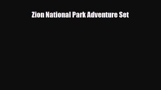 Download Zion National Park Adventure Set PDF Book Free