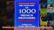 Download PDF  Dictionary of 1000 French Proverbs With English Equivalents Hippocrene Bilingual FULL FREE