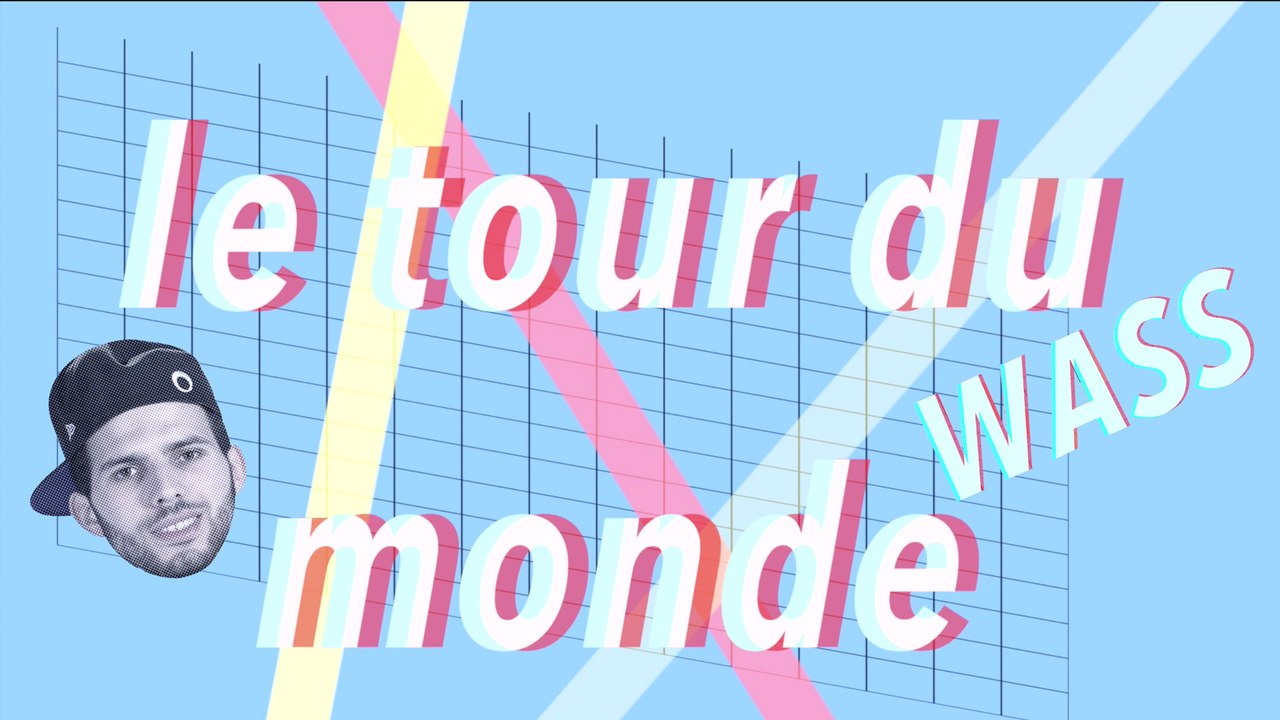 Football Freestyle - comment faire le tour du monde ? Par Wass