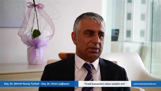 Tiroid kanserleri ailevi olabilir mi?