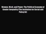 [PDF] Women Work and Power: The Political Economy of Gender Inequality (The Institution for