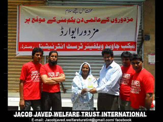 Jacob Javed Welfare Trust International 1st May-2012 Mazdoor Day Award