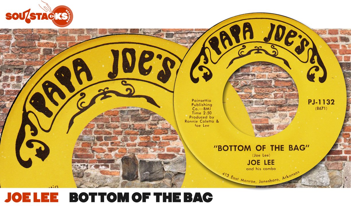 Joe Lee - Bottom Of The Bag (Papa Joe's)