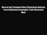 [PDF] Merced and Tuolumne Rivers [Stanislaus National Forest] (National Geographic Trails Illustrated