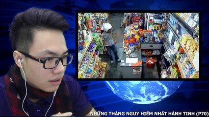 Những Thằng Nguy Hiểm Nhất Hành Tinh (P70)