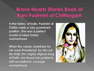 Brave Hearts Stories Book of Rani Padmini of Chittorgarh
