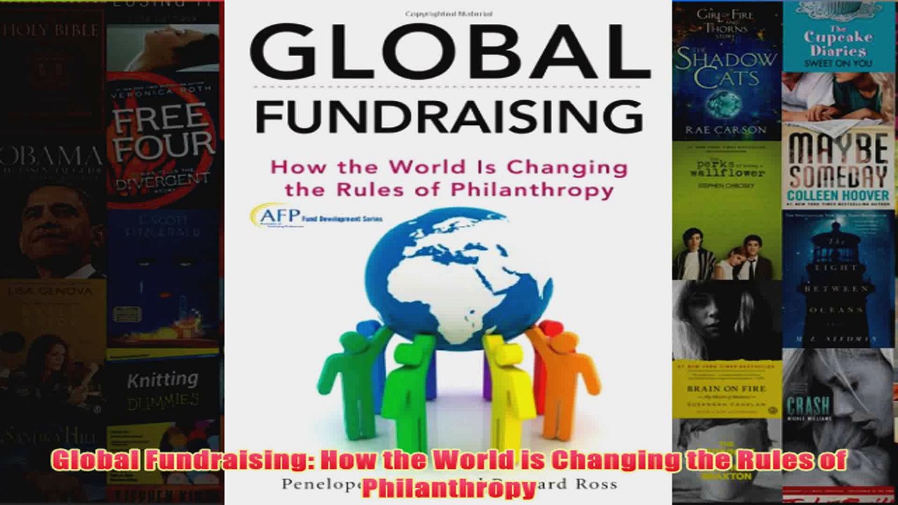 Download PDF  Global Fundraising How the World is Changing the Rules of Philanthropy FULL FREE