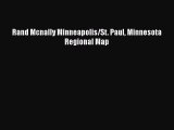 [PDF] Rand Mcnally Minneapolis/St. Paul Minnesota Regional Map Read Online