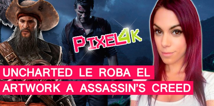 El Píxel 4K: Uncharted 4 le roba un artwork a Assassin's Creed IV