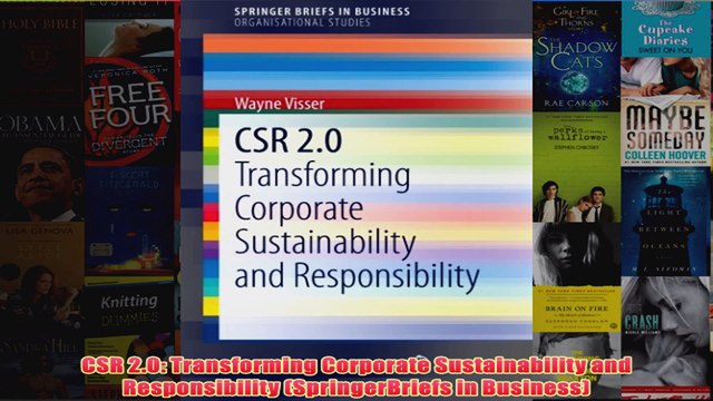 Download PDF CSR 20 Transforming Corporate Sustainability and Responsibility SpringerBriefs in FULL FREE