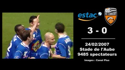 [Rétro] 2007 - Estac 3 - 0 FC Lorient