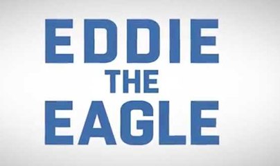 Trailer: Eddie the Eagle