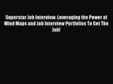 [PDF] Superstar Job Interview: Leveraging the Power of Mind Maps and Job Interview Portfolios