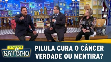Pílula cura o câncer - Verdade ou mentira?