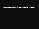 [PDF] Success as a Real Estate Agent For Dummies Download Online