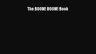 [PDF] The BOOM! BOOM! Book Download Full Ebook