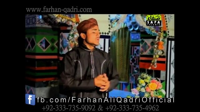 Kia Din Tha Wo suhana Jis Din Hazoor Aya Tha Urdu Naat 2014 By Farhan Ali Qadri.