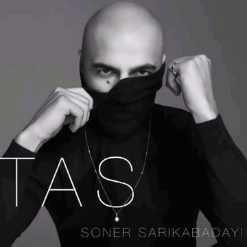 Soner Sari Kabadayi Tas 2016