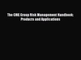 PDF The CME Group Risk Management Handbook: Products and Applications  EBook