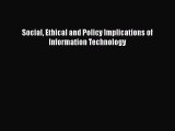 [PDF] Social Ethical and Policy Implications of Information Technology [Read] Full Ebook