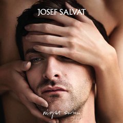 Josef Salvat - Night Swim - This Life