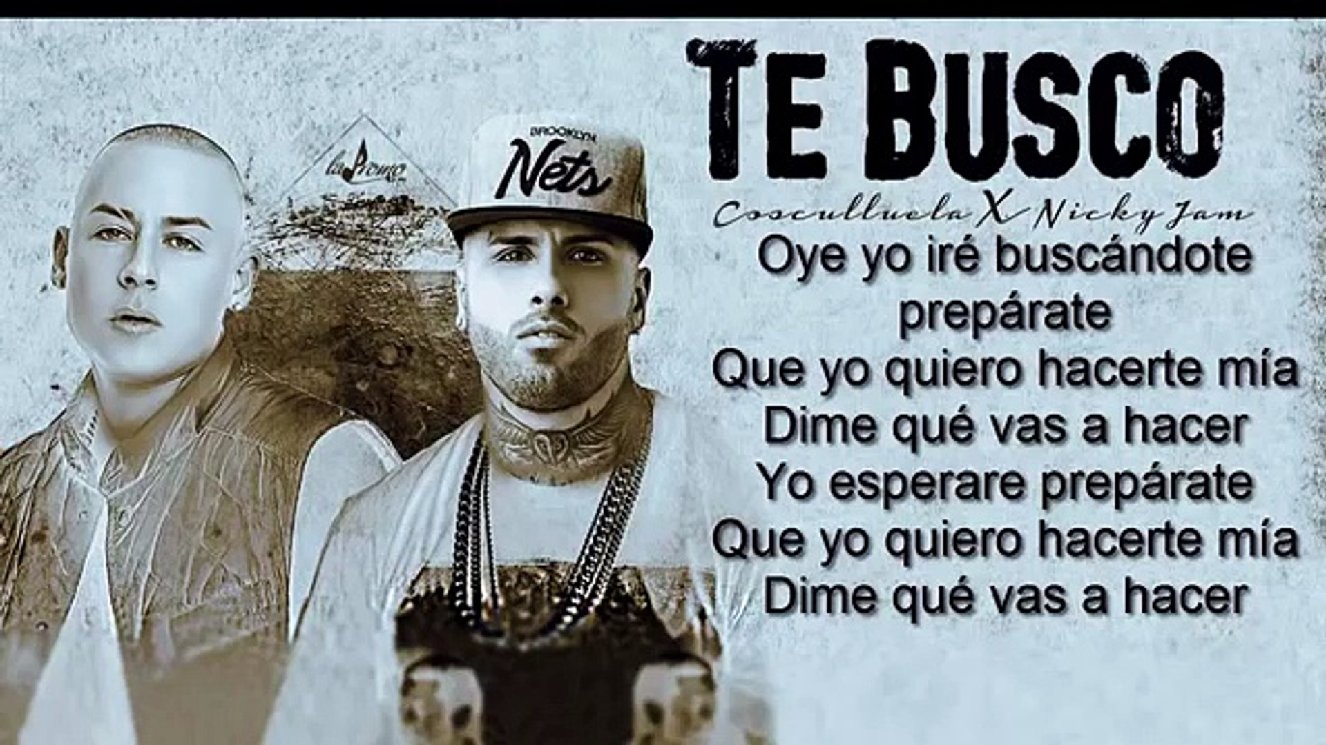 Te Busco - Cosculluela Feat. Nicky Jam Original Reggeton 2015