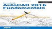 Download Autodesk AutoCAD 2016 Fundamentals