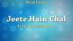 Jeete Hain Chal (Neerja) - Full song with lyrics - Kavita Seth - Downloaded from youpak.com
